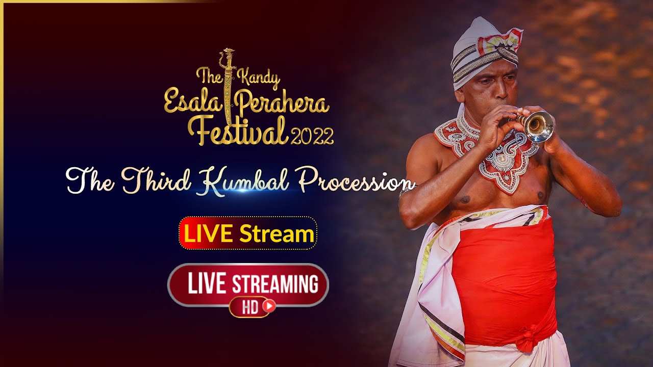The Kandy Esala Perahera 2022 | Third Kumbal Procession