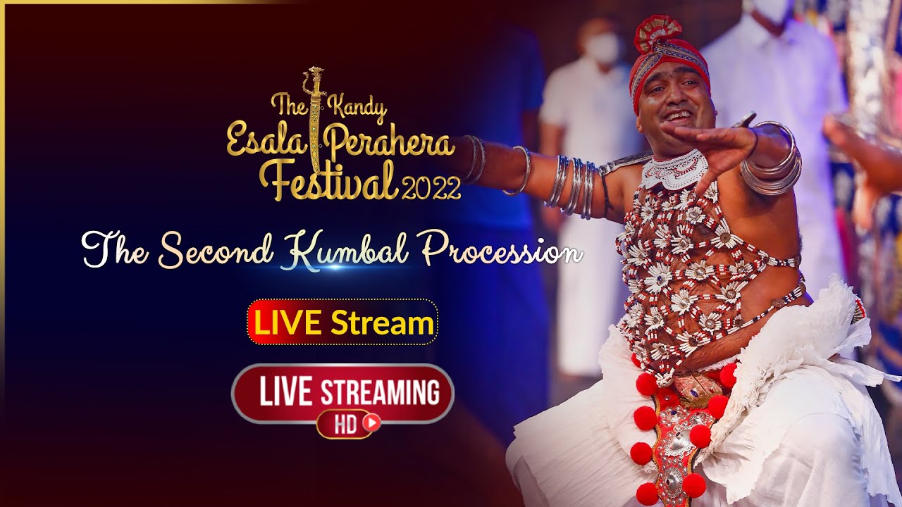 The Kandy Esala Perahera 2022 | Second Kumbal Procession