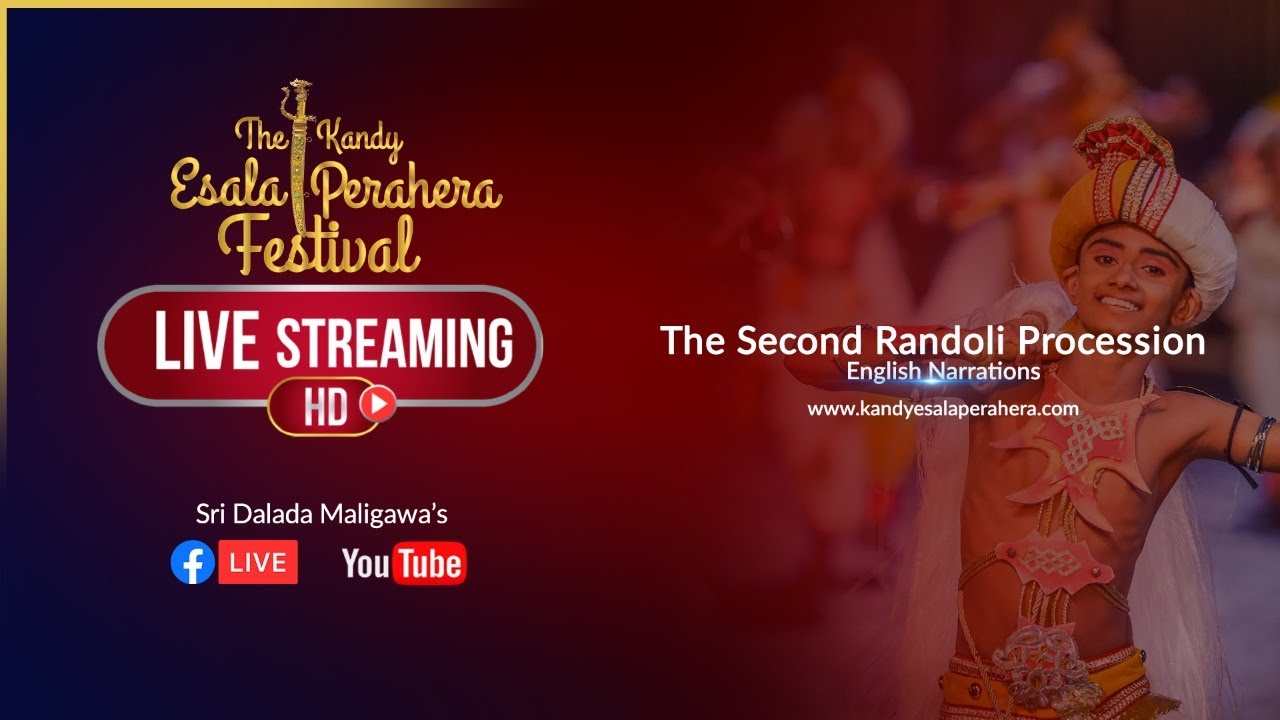 The Second  Randoli Procession | The Kandy Esala Perahera 2020